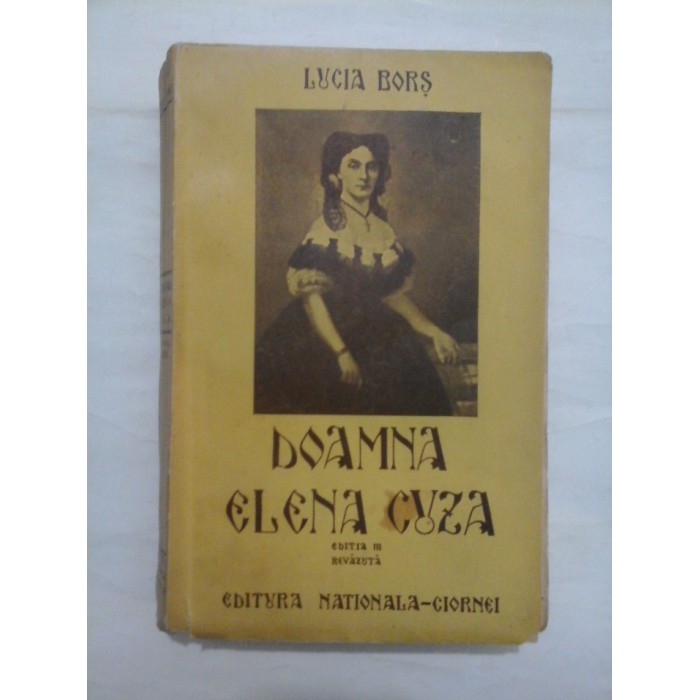 DOAMNA ELENA CUZA - LUCIA BORS DOAMNA ELENA CUZA - LUCIA BORS